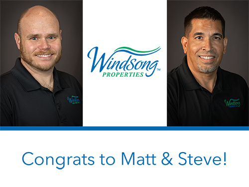 Congrats to Matt and Steve in their new roles with Windsong!>